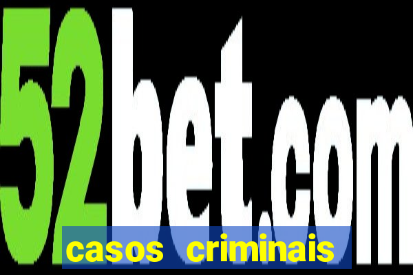 casos criminais para resolver jogo pdf